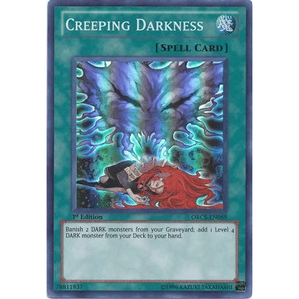 Creeping Darkness - ORCS-EN059 - Super Rare 