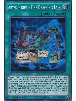 Abyss Script - Fire Dragon's Lair - DESO-EN025 - Super Rare