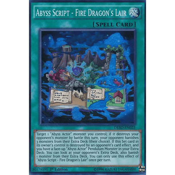 Abyss Script - Fire Dragon's Lair - DESO-EN025 - Super Rare