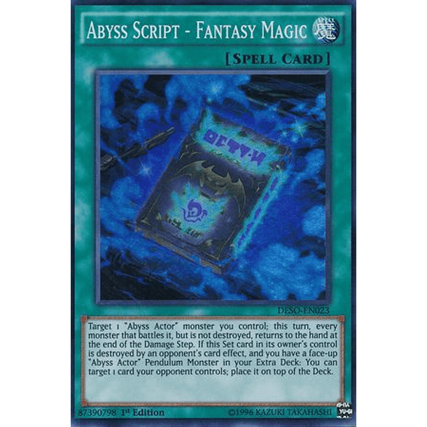 Abyss Script - Fantasy Magic - DESO-EN023 - Super Rare