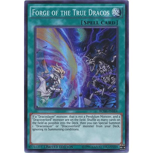 Forge of the True Dracos - BOSH-ENSE4 - Super Rare