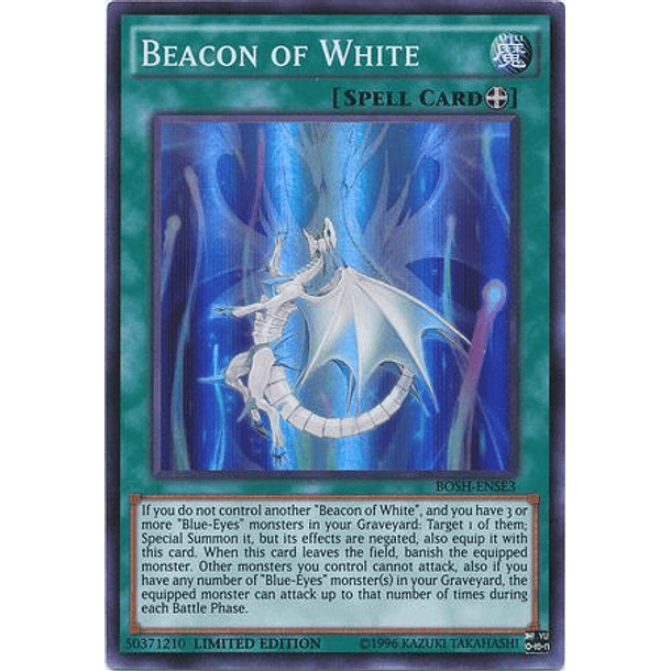 Beacon of White - BOSH-ENSE3 - Super Rare Limited