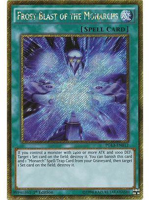 Frost Blast of the Monarchs - PGL3-EN012 - Gold Secret Rare