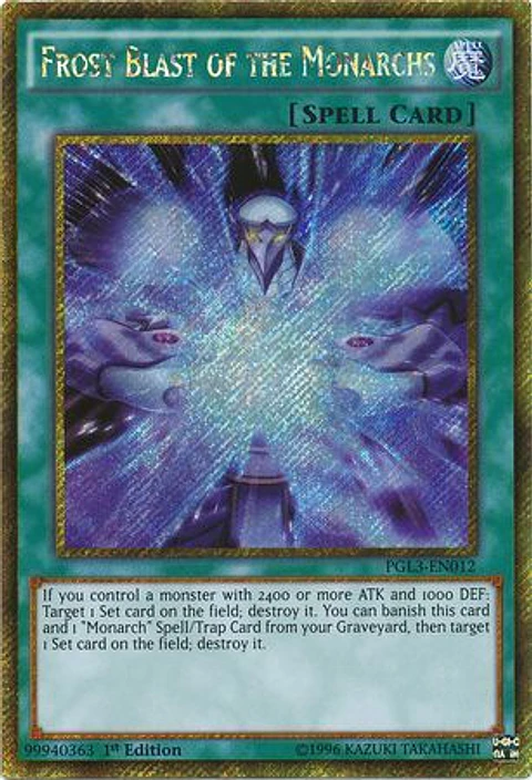 Frost Blast of the Monarchs - PGL3-EN012 - Gold Secret Rare