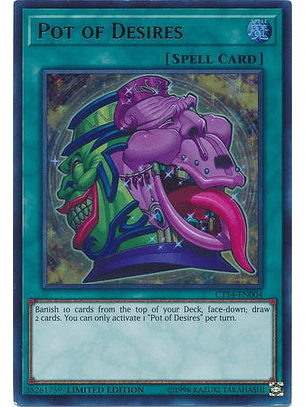 Pot of Desires - CT14-EN004 - Ultra Rare Limited Edition