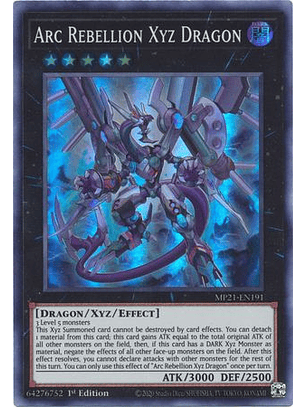 Arc Rebellion Xyz Dragon - MP21-EN191 - Super Rare 