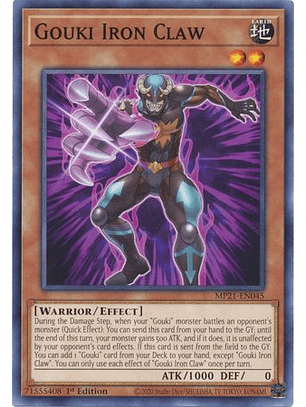 Gouki Iron Claw - MP21-EN045 - Common 1st Edition