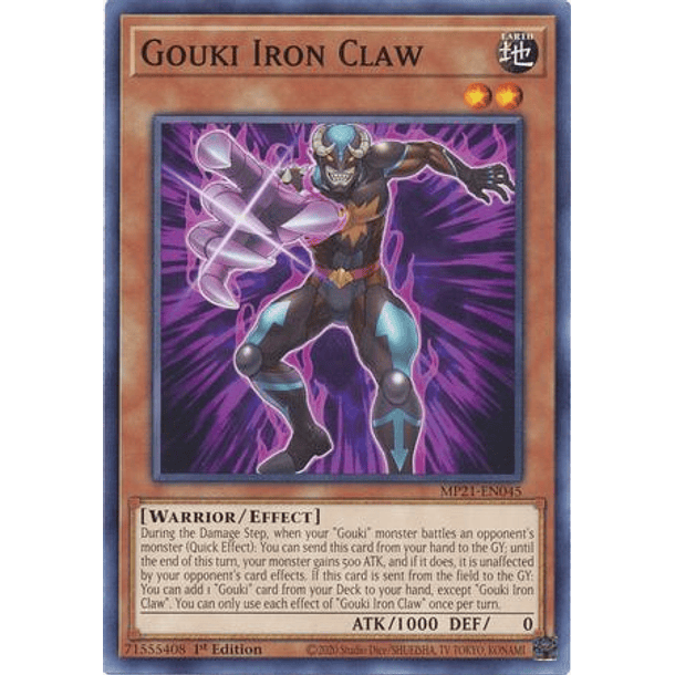 Gouki Iron Claw - MP21-EN045 - Common 1st Edition
