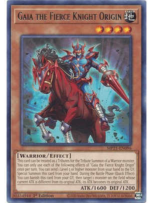 Gaia the Fierce Knight Origin - MP21-EN096 - Rare