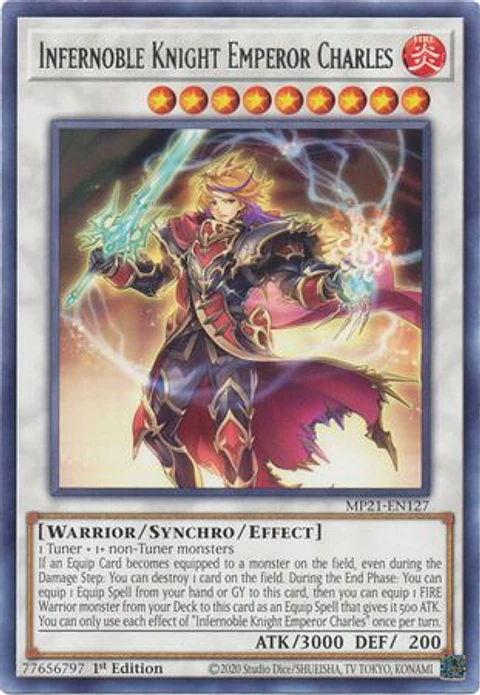 Infernoble Knight Emperor Charles - MP21-EN127 - Rare