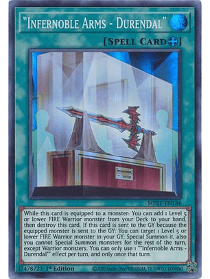 Infernoble Arms - Durendal - MP21-EN136 - Super Rare 