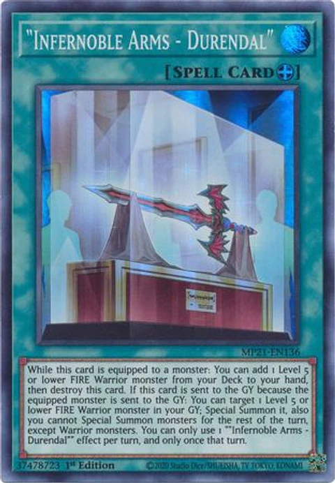 Infernoble Arms - Durendal - MP21-EN136 - Super Rare 
