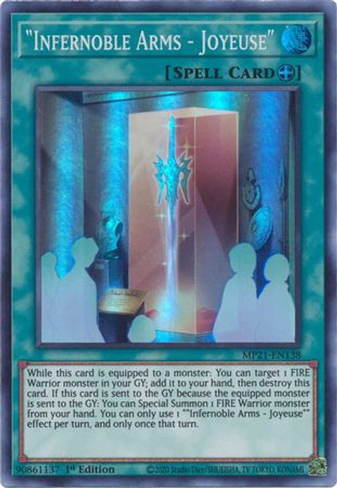 Infernoble Arms - Joyeuse - MP21-EN138 - Super Rare