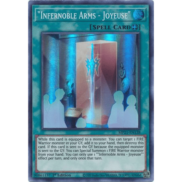 Infernoble Arms - Joyeuse - MP21-EN138 - Super Rare