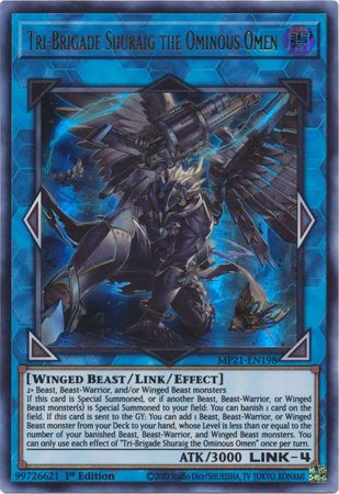 Tri-Brigade Shuraig the Ominous Omen - MP21-EN198 - Ultra Rare 1