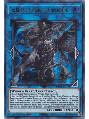 Tri-Brigade Shuraig the Ominous Omen - MP21-EN198 - Ultra Rare