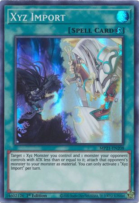 Xyz Import - MP21-EN208 - Super Rare