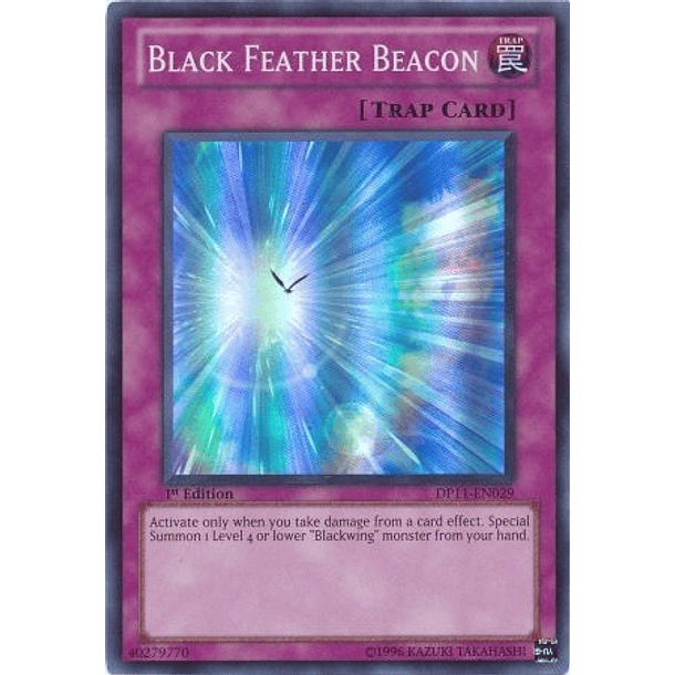 Black Feather Beacon - DP11-EN029 - Super Rare