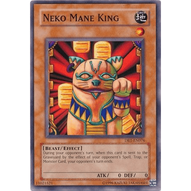 Neko Mane King - DR1-EN076 - Common