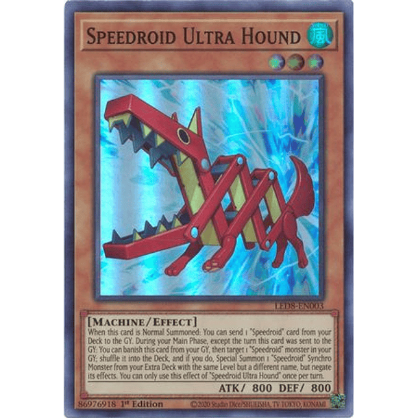 Speedroid Ultra Hound - LED8-EN003 - Super Rare