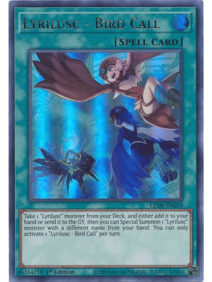 Lyrilusc - Bird Call - LED8-EN039 - Ultra Rare