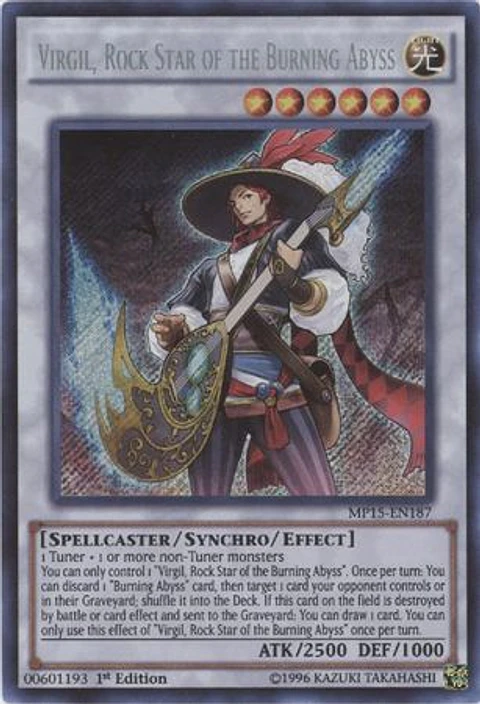 Virgil, Rock Star of the Burning Abyss - MP15-EN187 - Secret Rare