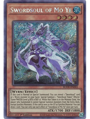 Swordsoul of Mo Ye - BODE-EN003 - Secret Rare