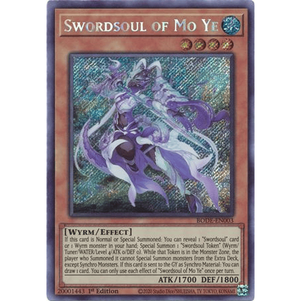 Swordsoul of Mo Ye - BODE-EN003 - Secret Rare