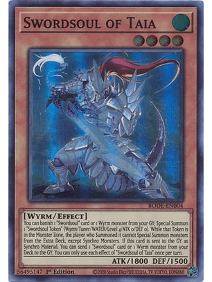 Swordsoul of Taia - BODE-EN004 - Super Rare