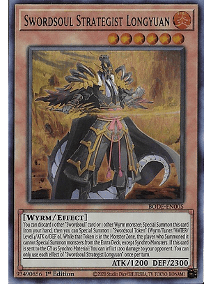 Swordsoul Strategist Longyuan - BODE-EN005 - Ultra Rare