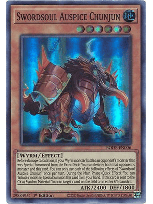 Swordsoul Auspice Chunjun - BODE-EN006 - Super Rare