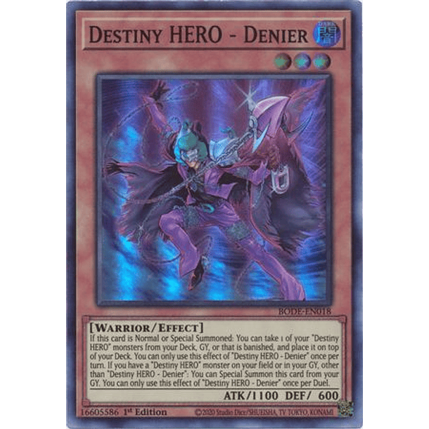 Destiny HERO - Denier - BODE-EN018 - Super Rare