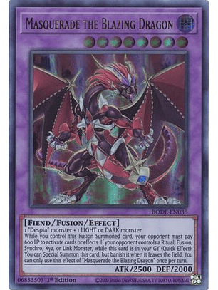 Masquerade the Blazing Dragon - BODE-EN038 - Ultra Rare