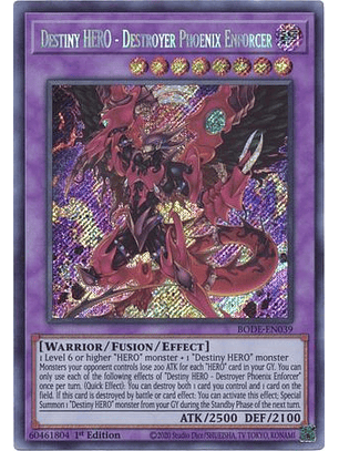 Destiny HERO - Destroyer Phoenix Enforcer - BODE-EN039 - Secret Rare