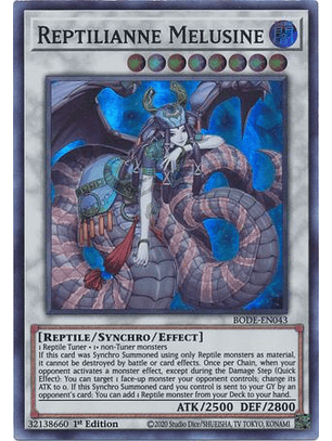 Reptilianne Melusine - BODE-EN043 - Super Rare