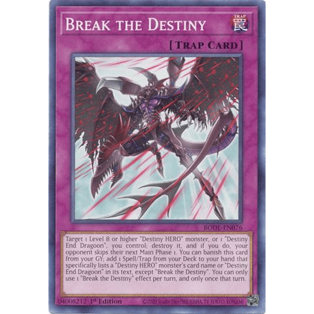 Break the Destiny - BODE-EN076 - Common
