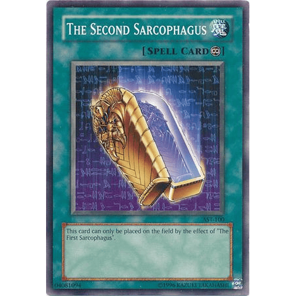 The Second Sarcophagus - AST-100 - Common