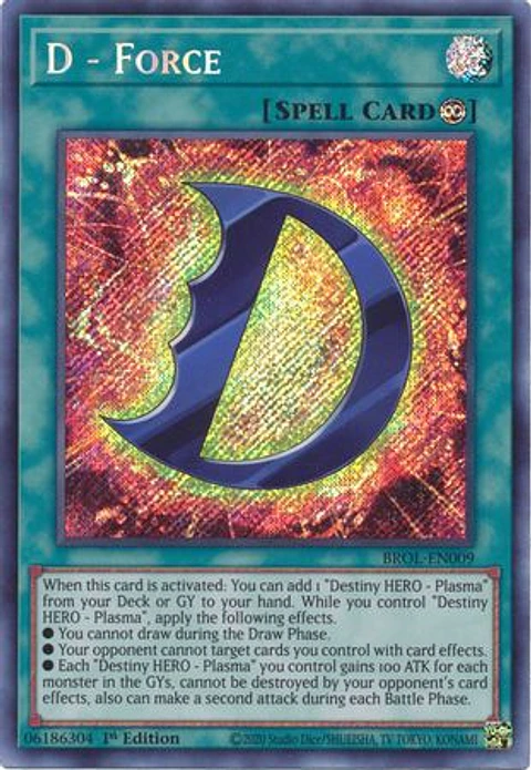 D - Force - BROL-EN009 - Secret Rare