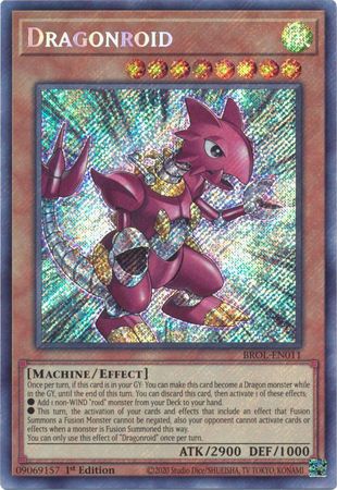 Dragonroid - BROL-EN011 - Secret Rare 1