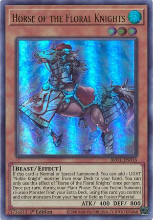 Horse of the Floral Knights - BROL-EN018 - Ultra Rare 1