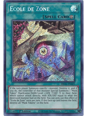 Ecole de Zone - BROL-EN021 - Secret Rare