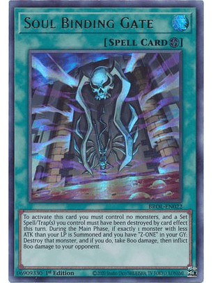 Soul Binding Gate - BROL-EN022 - Ultra Rare