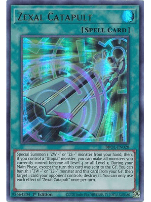 Zexal Catapult - BROL-EN028 - Ultra Rare