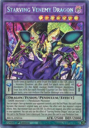 Starving Venemy Dragon - BROL-EN034 - Secret Rare 1