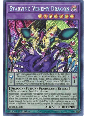 Starving Venemy Dragon - BROL-EN034 - Secret Rare