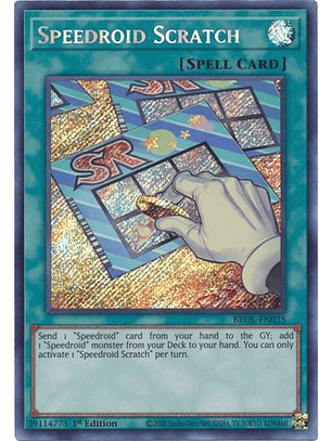 Speedroid Scratch - BROL-EN035 - Secret Rare