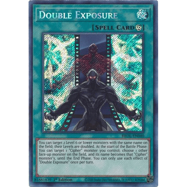 Double Exposure - BROL-EN040 - Secret Rare