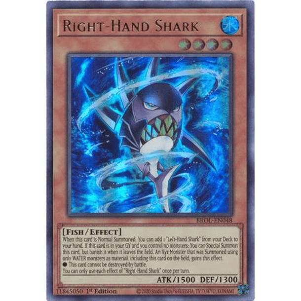 Right-Hand Shark - BROL-EN048 - Ultra Rare