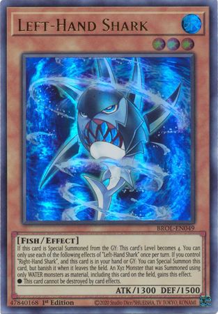 Left-Hand Shark - BROL-EN049 - Ultra Rare 1