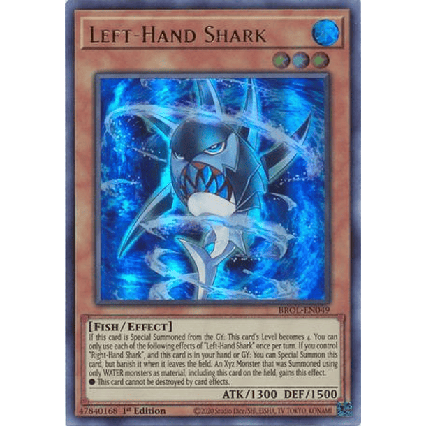 Left-Hand Shark - BROL-EN049 - Ultra Rare